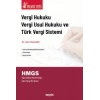 THEMIS – Vergi Hukuku, Vergi Usul Hukuku ve Türk Vergi Sistemi