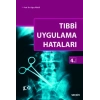 Tıbbi Uygulama Hataları
