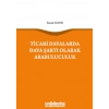 Ticari Davalarda Dava Şartı Olarak Arabuluculuk