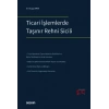 Ticari İşlemlerde Taşınır Rehni Sicili