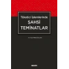Tüketici İşlemlerindeŞahsi Teminatlar