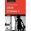 Tüm BoyutlarıylaÇocuk İstismarı – 1 Tanımlar