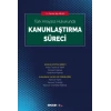 Türk Anayasa HukukundaKanunlaştırma Süreci