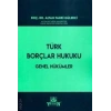 Türk Borçlar Hukuku Genel Hükümler