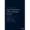 Türk Borçlar Kanunu KapsamındaKiraya Verenin Borçları ve Borca Aykırılığının Sonuçları