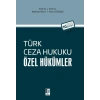 Türk Ceza Hukuku Özel Hükümler