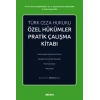 Türk Ceza Hukuku Özel Hükümler Pratik Çalışma Kitabı