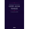 Türk Hukuku ve Mukayeseli HukuktaGeri Alım Hakkı