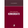 Türk Hukukunda Konkordato