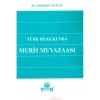 Türk Hukukunda Muris Muvazaası