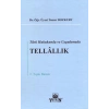 Türk Hukukunda ve Uygulamada Tellâllık