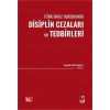 Türk İnfaz Hukukunda Disiplin Cezaları ve Tedbirleri