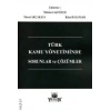 Türk Kamu Yönetiminde Sorunlar ve Çözümler