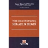 Türk Miras Hukukunda Mirasçılık Belgesi