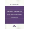 Türk Toplu İş Hukukunda Toplu İş Sözleşmesinden Yararlanma