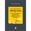 Türk ve İngiliz Hukukunda Tüketici İşlemi ve Tüketici İşleminden Doğan Uyuşmazlıkların Arabuluculuk Yoluyla Çözümlenmesi