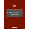 Turkish Collective Labour Law