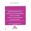 Türkiye&#039;de Hükümet Sistemi Tartışmaları ve Cumhurbaşkanlığı Hükümet Sisteminde Yasama ve Yürütme Organları Arasındaki İlişkiler
