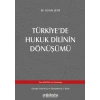 Türkiyede Hukuk Dilinin Dönüşümü