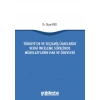 Türkiyede ve Seçilmiş Ülkelerde Vergi İnceleme Sürecinde Mükelleflerin Hak ve Ödevleri