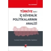 Türkiyedeki İç Güvenlik Politikalarının Analizi