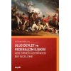 Ulus Devlet ve Federalizm İlişkisi ABD Örneği Üzerinden Bir İnceleme