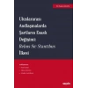 Uluslararası Andlaşmalarda Şartların Esaslı Değişimi: Rebus Sic Stantibus İlkesi