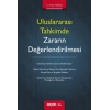 Uluslararası Tahkimde Zararın Değerlendirilmesi