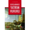 Uluslararası Yatırım Hukuku
