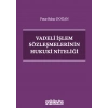 Vadeli İşlem Sözleşmelerinin Hukuki Niteliği