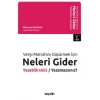 Vergi Matrahını Düşürmek İçin,Neleri Gider Yazabilirsiniz / Yazamazsınız?