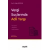 Vergi Suçlarında Adli Yargı