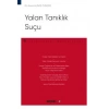 Yalan Tanıklık Suçu – Ceza Hukuku Monografileri –