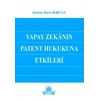 Yapay Zekânın Patent Hukukuna Etkileri