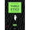 Yargı Etiği (Yargı Erki ve Değerler)