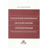 Yaşam Hakkı Bakımından Devletin Pozitif Yükümlülükleri