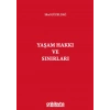 Yaşam Hakkı ve Sınırları