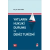 Yatların Hukuki Durumu ve Deniz Turizmi