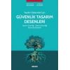 Yazılım Sistemleri İçin Güvenlik Tasarım Desenleri Yazılım Güvenliği ¦ Sistem Güvenliği ¦ Kurumsal Güvenlik