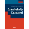 Yeni Başkanlık SistemindeCumhurbaşkanlığı Kararnamesi