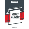 YETKİLİ MAHKEME