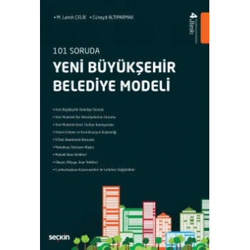 101 SorudaYeni Büyükşehir Belediye Modeli