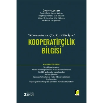 1163 Sayılı Kooperatifler Kanunu Işığında, Kooperatifçilik Bilgisi