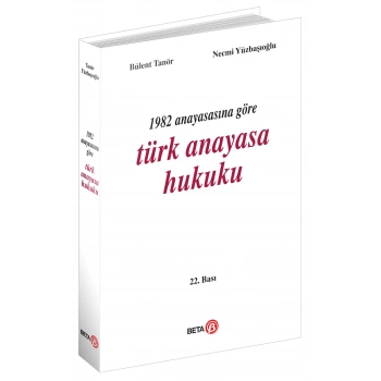 1982 Anayasasına Göre Türk Anayasa Hukuku