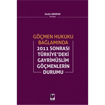 2011 Sonrası Türkiyedeki Gayrimüslim Göçmenlerin Durumu