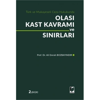 Olası Kast Kavramı ve Sınırları