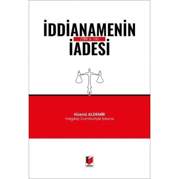 İddianamenin İadesi (CMK m. 174)