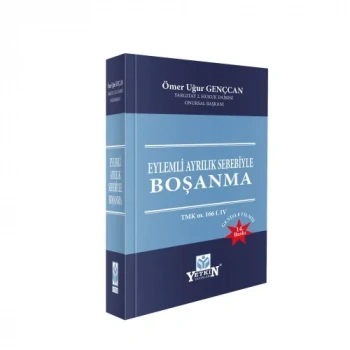 Eylemli Ayrılık Sebebiyle Boşanma TMK m. 166 f. IV