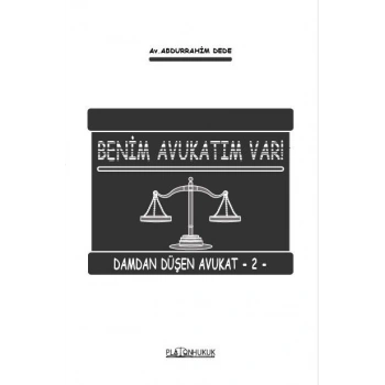 Benim Avukatım Var! Damdan Düşen Avukat–2