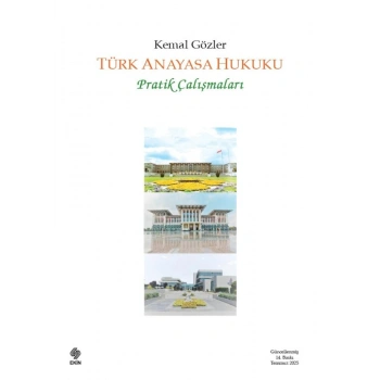 Türk Anayasa Hukuku Pratik Çalışmaları